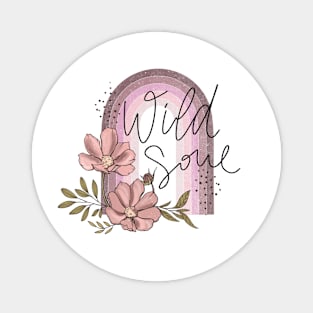 Boho Flowers Wild Soul Rainbow Magnet